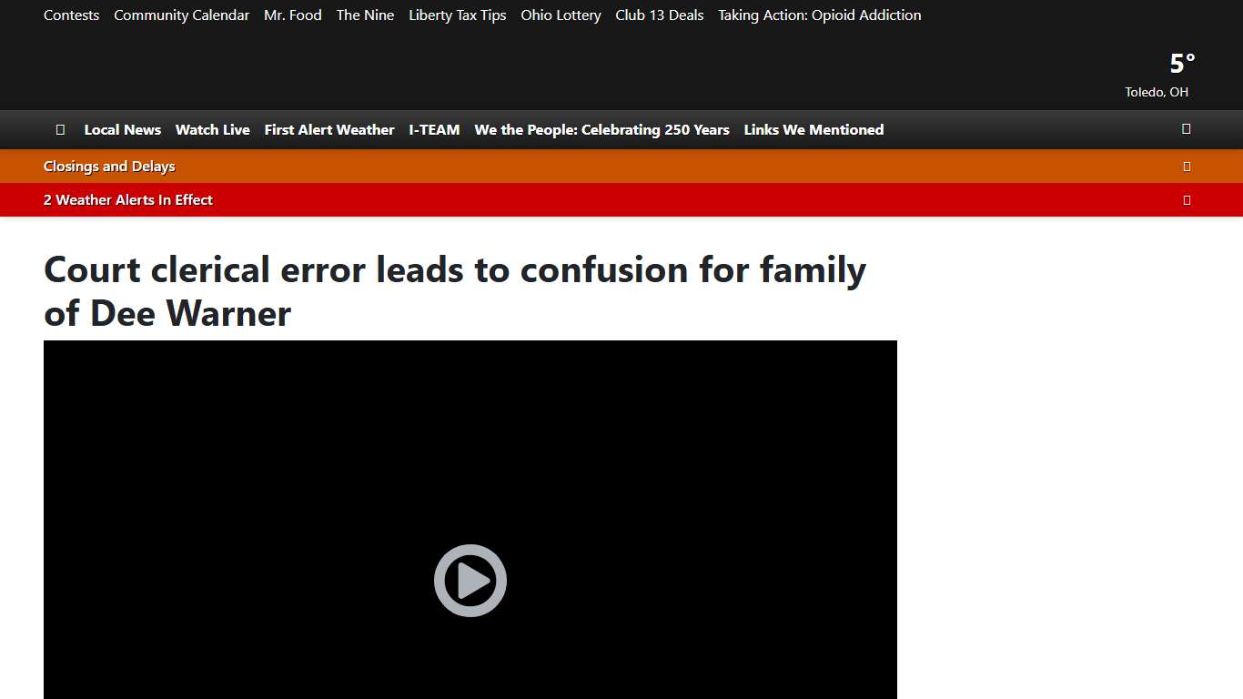 Court clerical error leads to confusion for family of Dee Warner